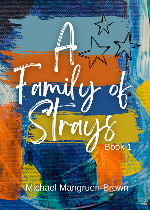 A Family of Strays